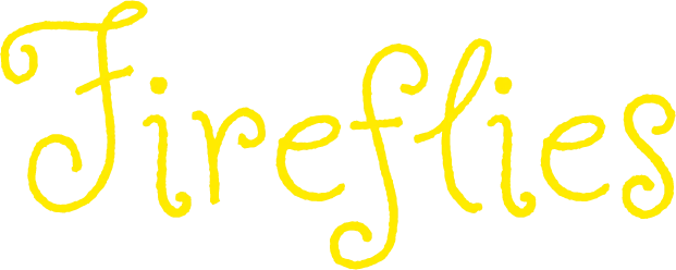 Fireflies