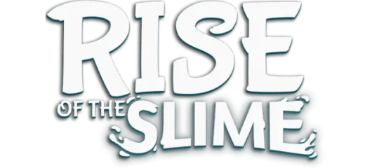 Rise of the Slime
