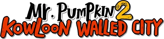Mr. Pumpkin 2: Kowloon walled city
