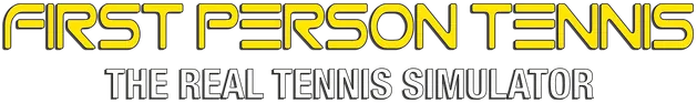 First Person Tennis - The Real Tennis Simulator
