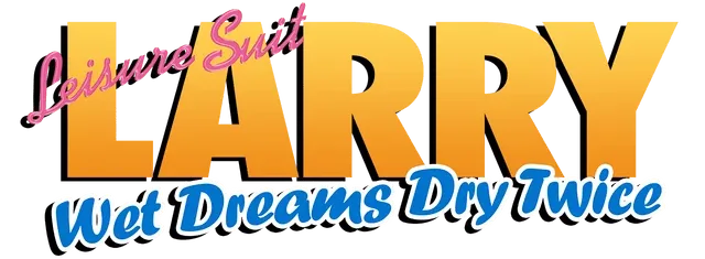 Leisure Suit Larry - Wet Dreams Dry Twice