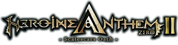 Heroine Anthem Zero 2: Scalescars Oath