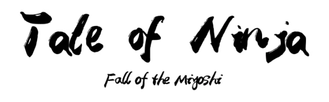Tale of Ninja: Fall of the Miyoshi
