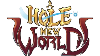 A Hole New World