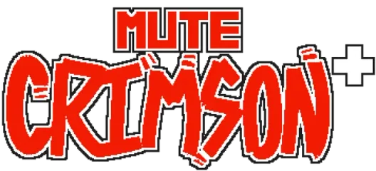 Mute Crimson+