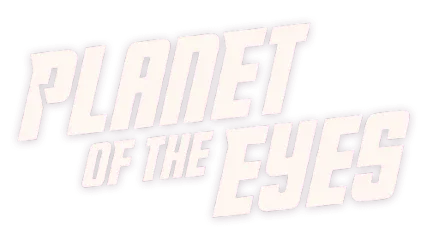 Planet of the Eyes