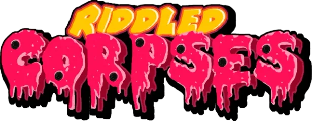 Riddled Corpses
