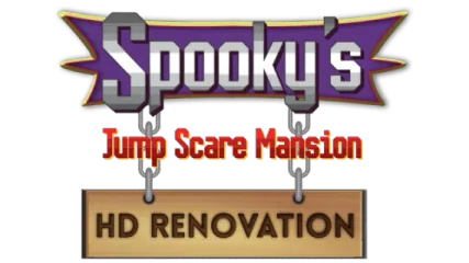 Spooky's Jump Scare Mansion: HD Renovation