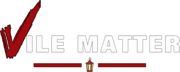 Vile Matter