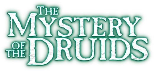 The Mystery of the Druids