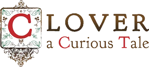Clover: A Curious Tale