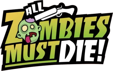 All Zombies Must Die
