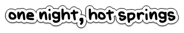 one night, hot springs