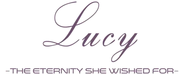 Lucy -The Eternity She Wished For-