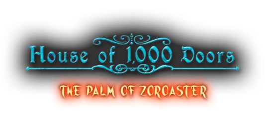 House of 1000 Doors: The Palm of Zoroaster