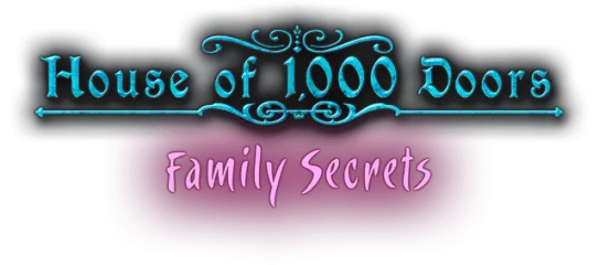 House of 1000 Doors: Family Secrets