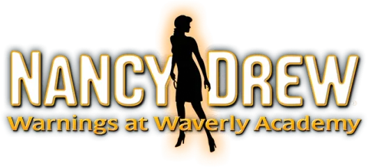 Nancy Drew: Warnings at Waverly Academy
