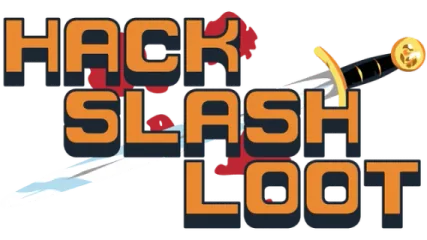Hack, Slash, Loot