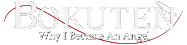 Bokuten - Why I Became an Angel