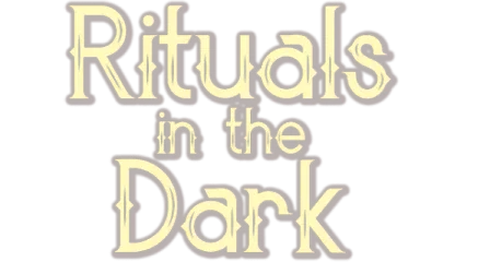 Rituals in the Dark