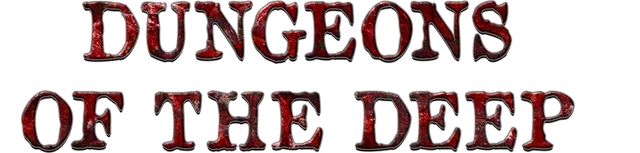 Dungeons Of The Deep