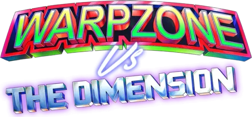 WarpZone vs THE DIMENSION