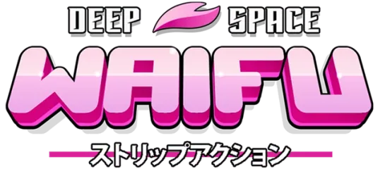 DEEP SPACE WAIFU
