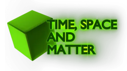 Time, Space and Matter