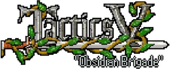 Tactics V: "Obsidian Brigade"