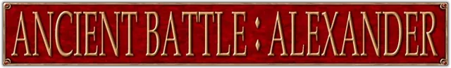 Ancient Battle: Alexander