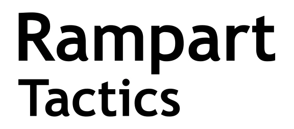 Rampart Tactics