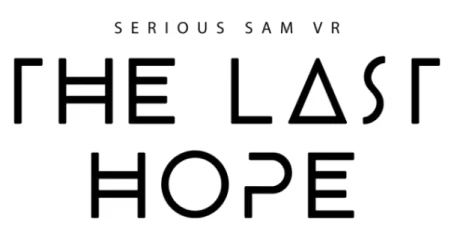 Serious Sam VR: The Last Hope