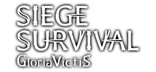 Siege Survival: Gloria Victis