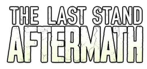 The Last Stand: Aftermath