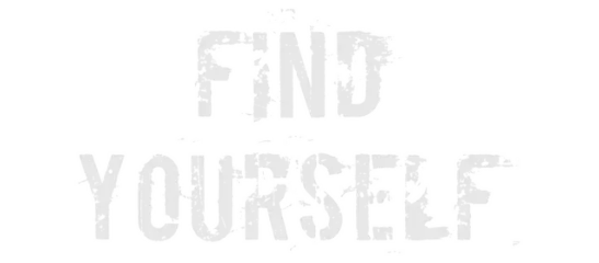 Find Yourself