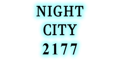 Night City 2177