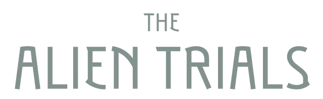The Alien Trials