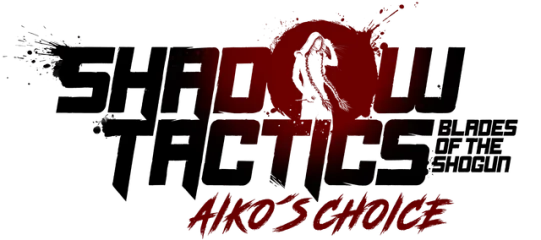 Shadow Tactics: Aiko's Choice