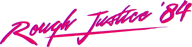 Логотип Rough Justice: '84