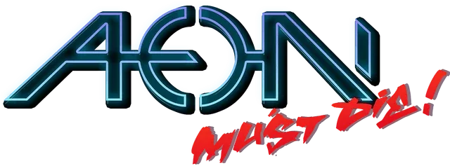 Aeon Must Die!