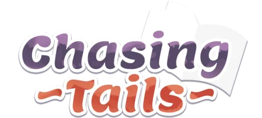 Chasing Tails -A Promise in the Snow-