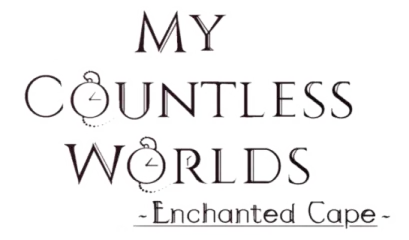 My Countless Worlds ~Enchanted Cape~