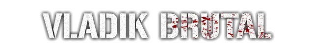 VLADiK BRUTAL