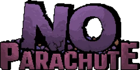 No Parachute
