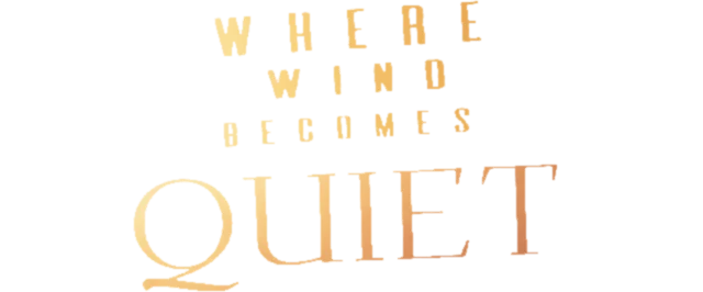 Логотип Where Wind Becomes Quiet