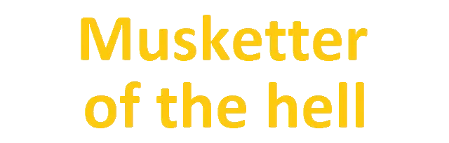 Musketeer of the hell
