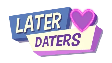 Later Daters - Premium