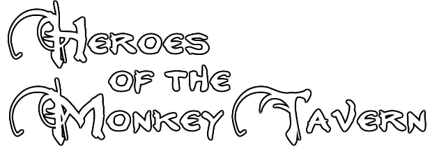 Heroes of the Monkey Tavern