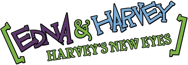 Edna and Harvey: Harvey's New Eyes