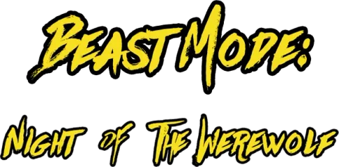 Beast Mode: Night of the Werewolf